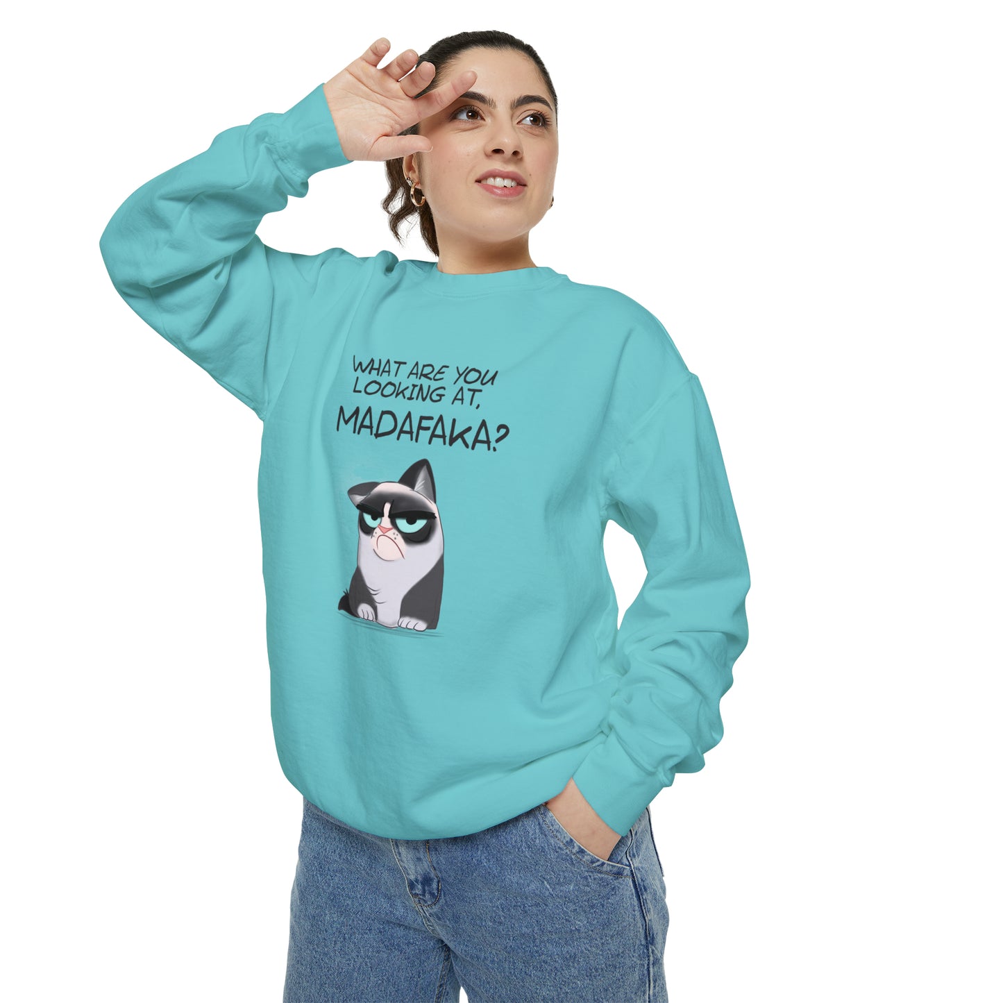 What you're looking at, Madafaka? - Unisex Garment-Dyed Sweatshirt