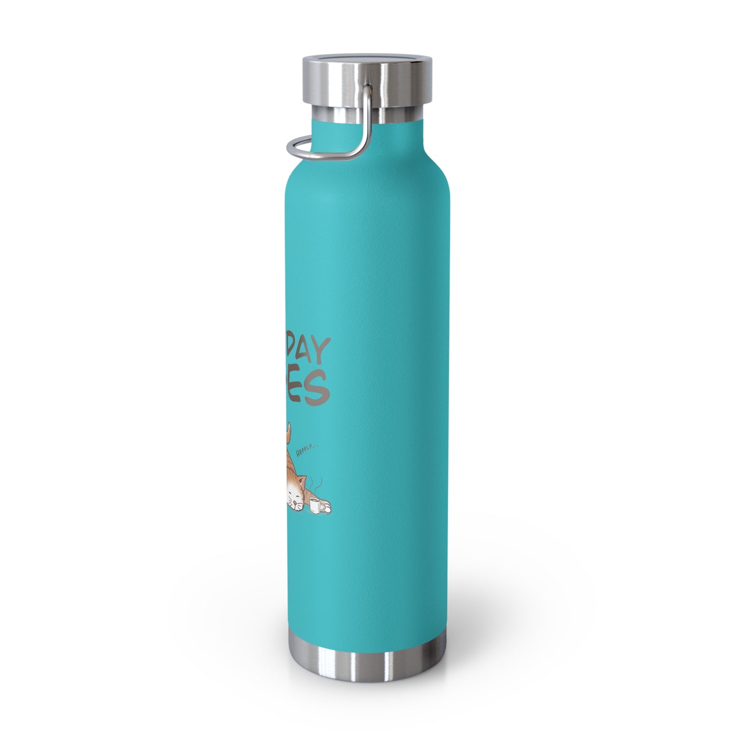 Monday Vibes - Copper Vacuum Insulated Bottle, 22oz