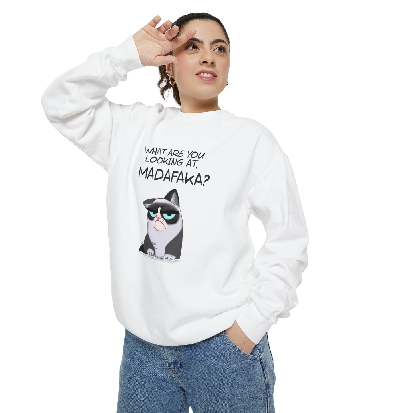 What you're looking at, Madafaka? - Unisex Garment-Dyed Sweatshirt