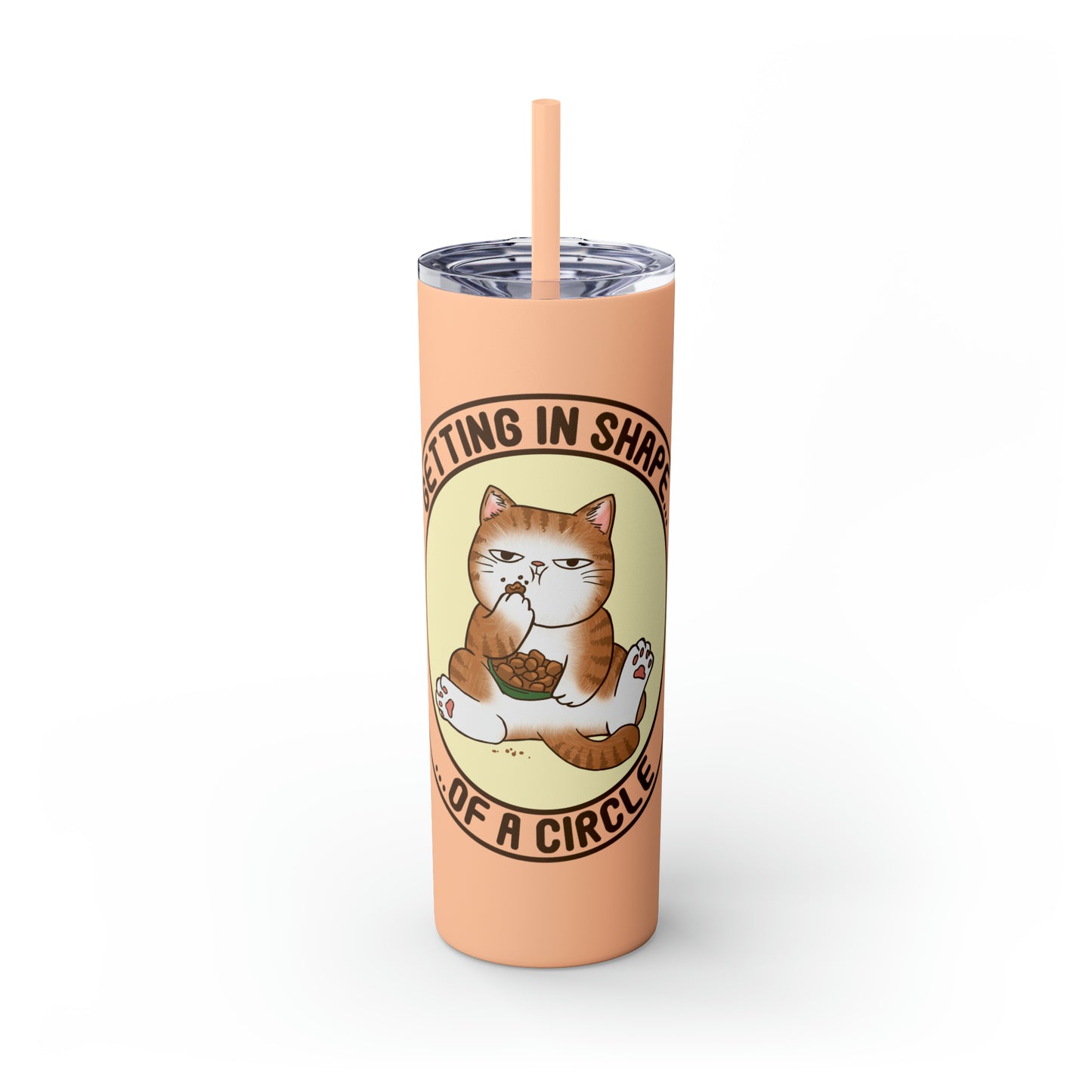 In Shape - Skinny Tumbler with Straw, 20oz