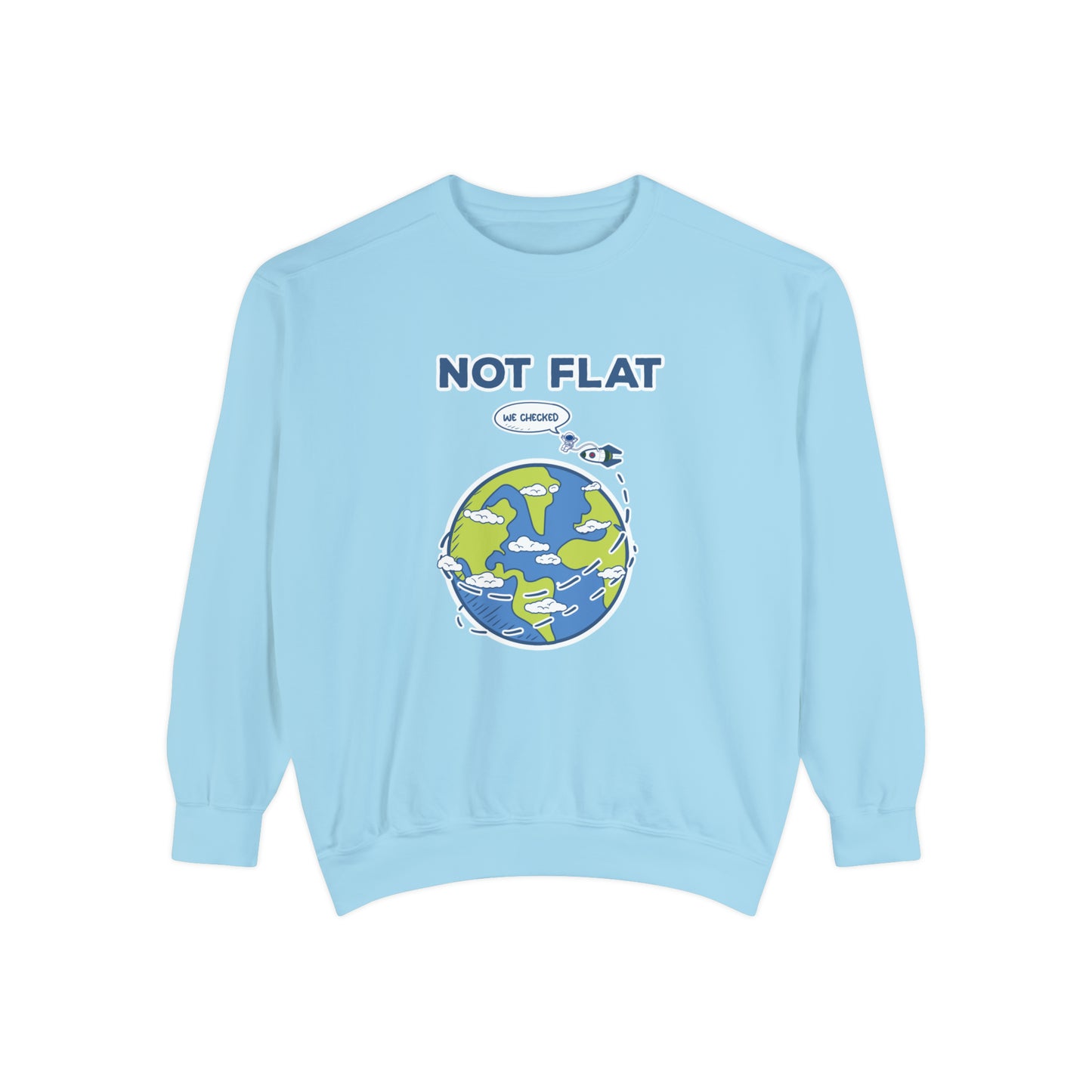 Flat Earth - Unisex Garment-Dyed Sweatshirt