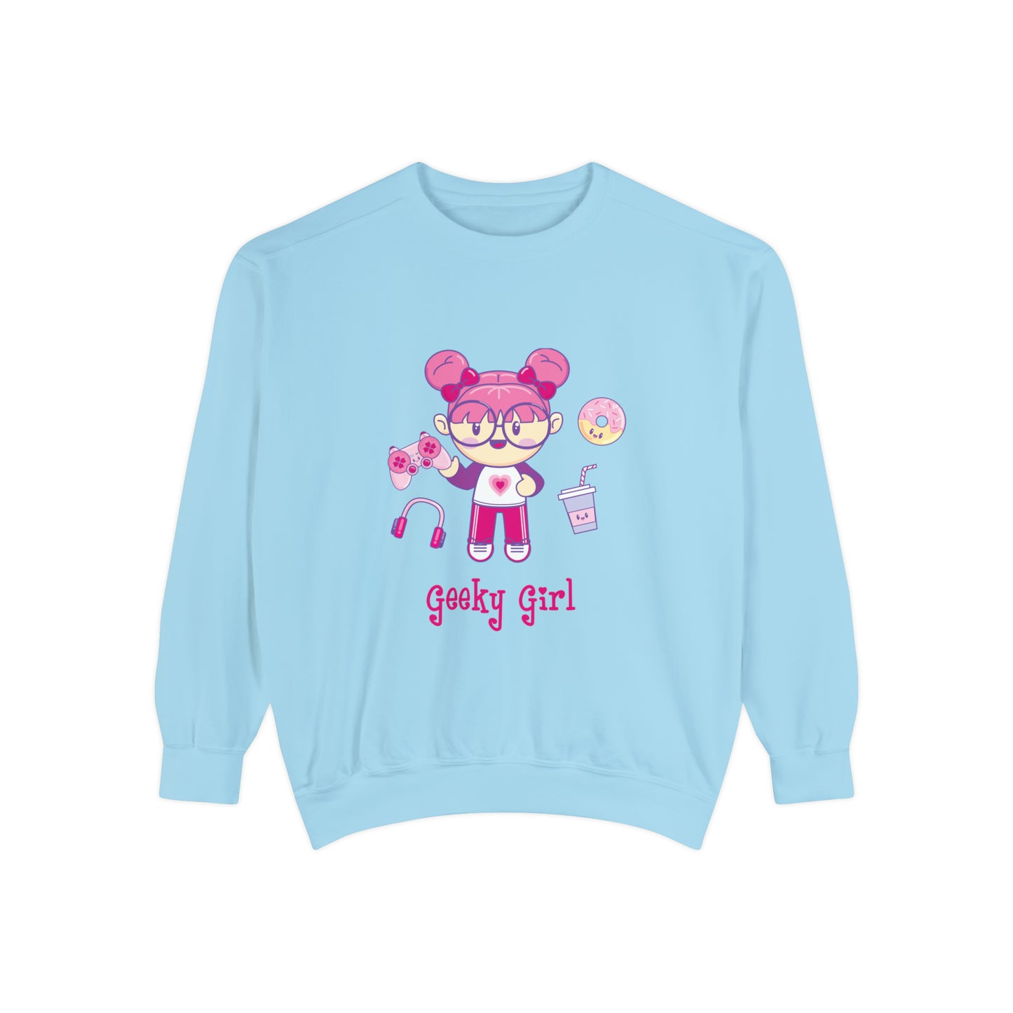 Geek Girl - Unisex Garment-Dyed Sweatshirt