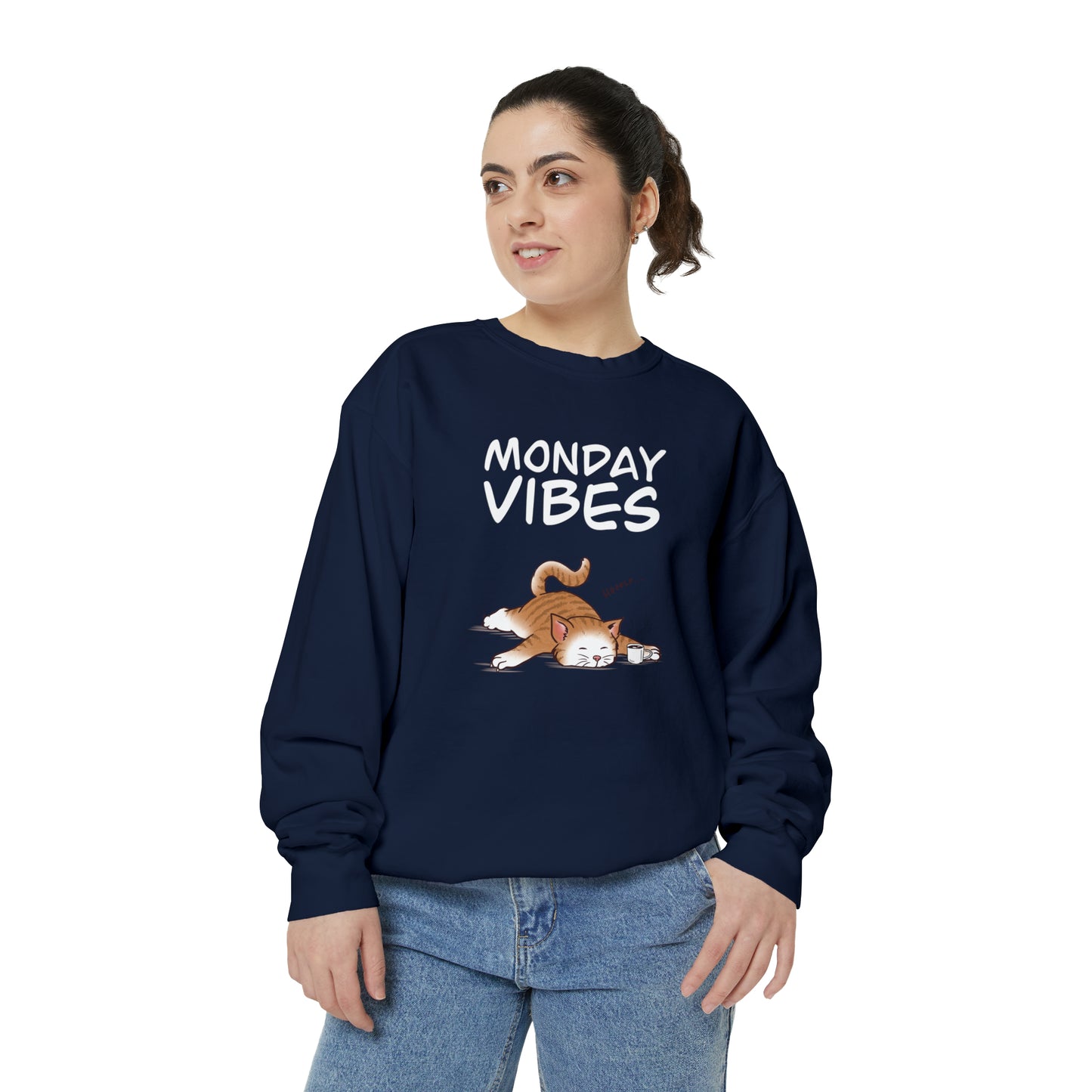 Monday Vibes - Unisex Garment-Dyed Sweatshirt