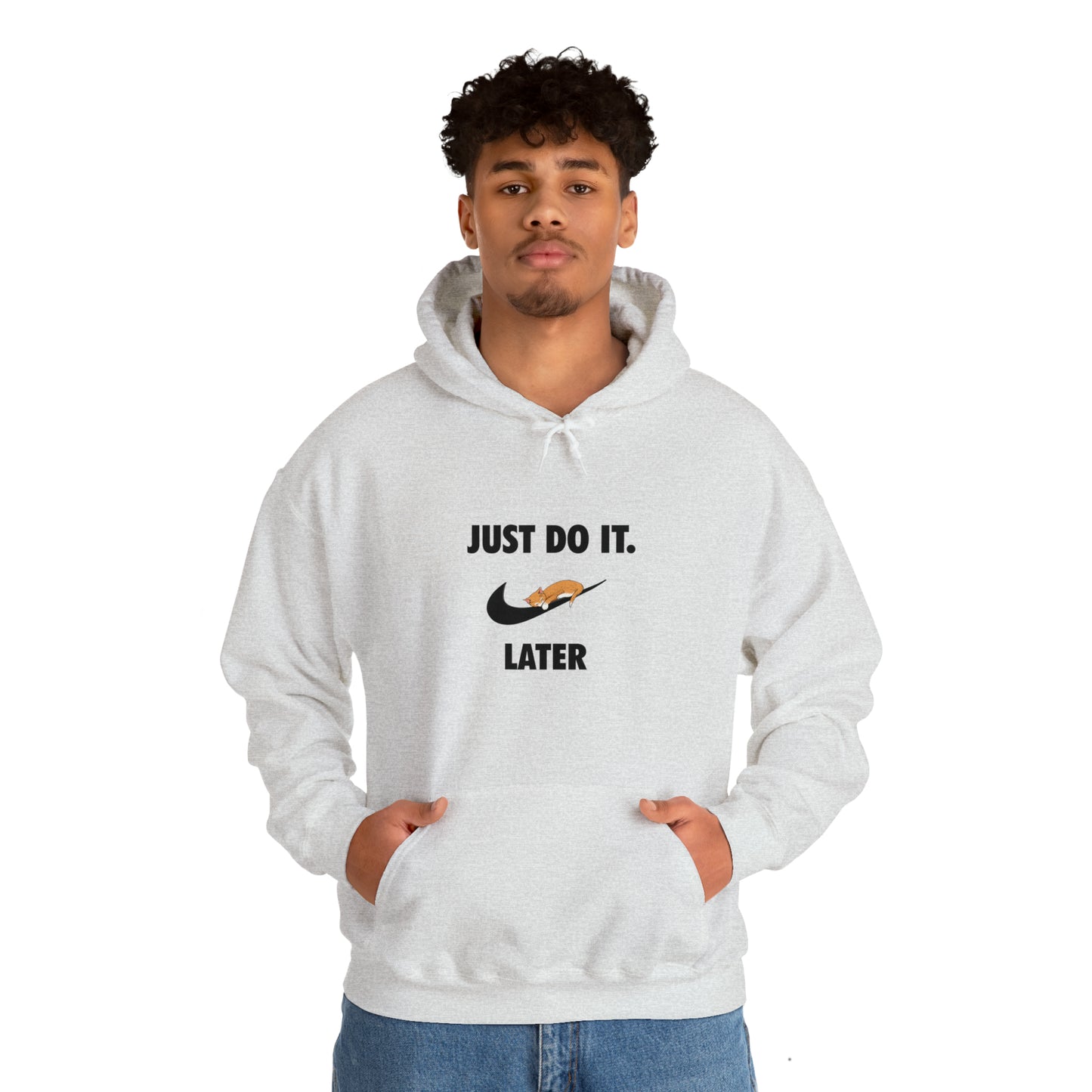 Just do it later - Unisex Heavy Blend™ Hooded Sweatshirt