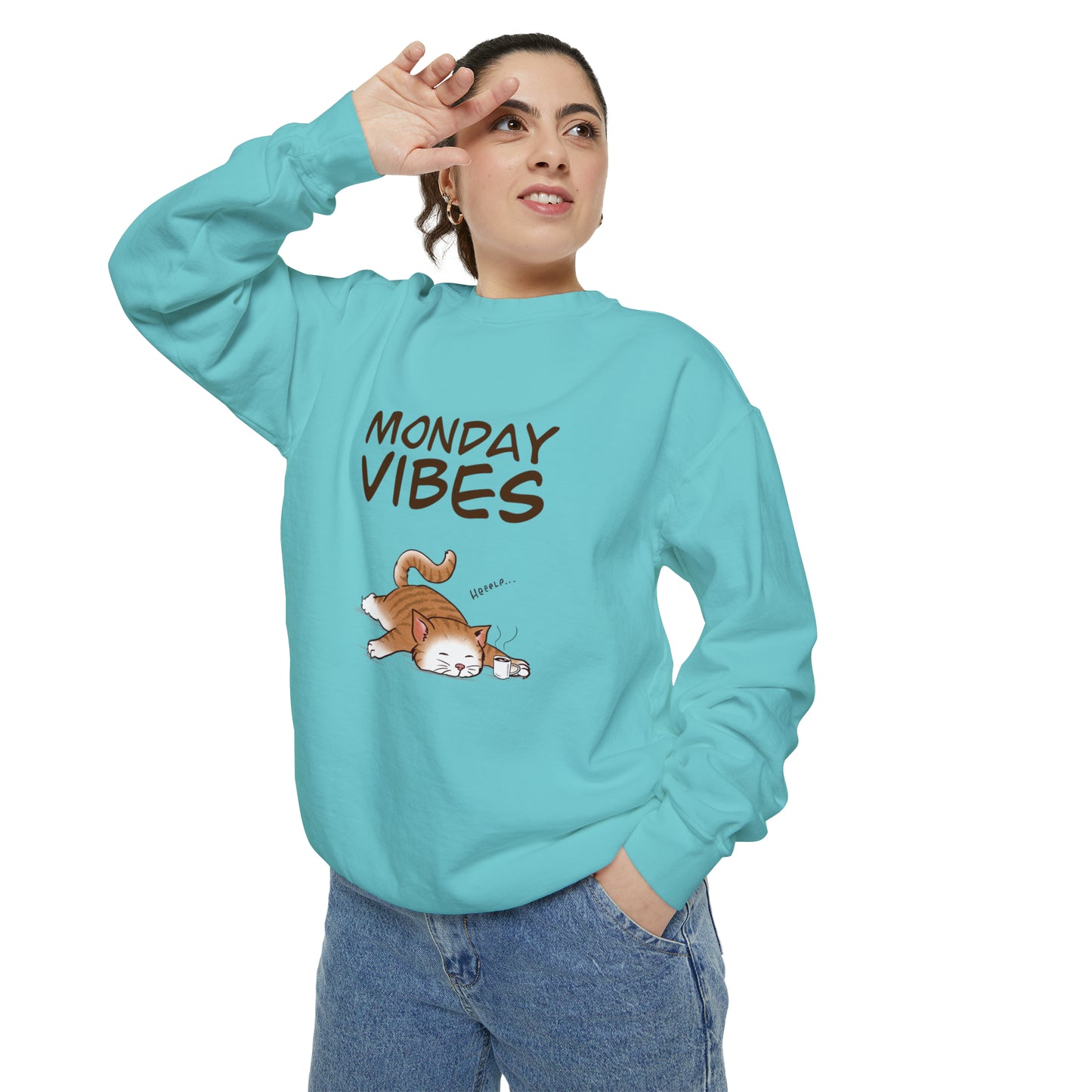 Monday Vibes - Unisex Garment-Dyed Sweatshirt