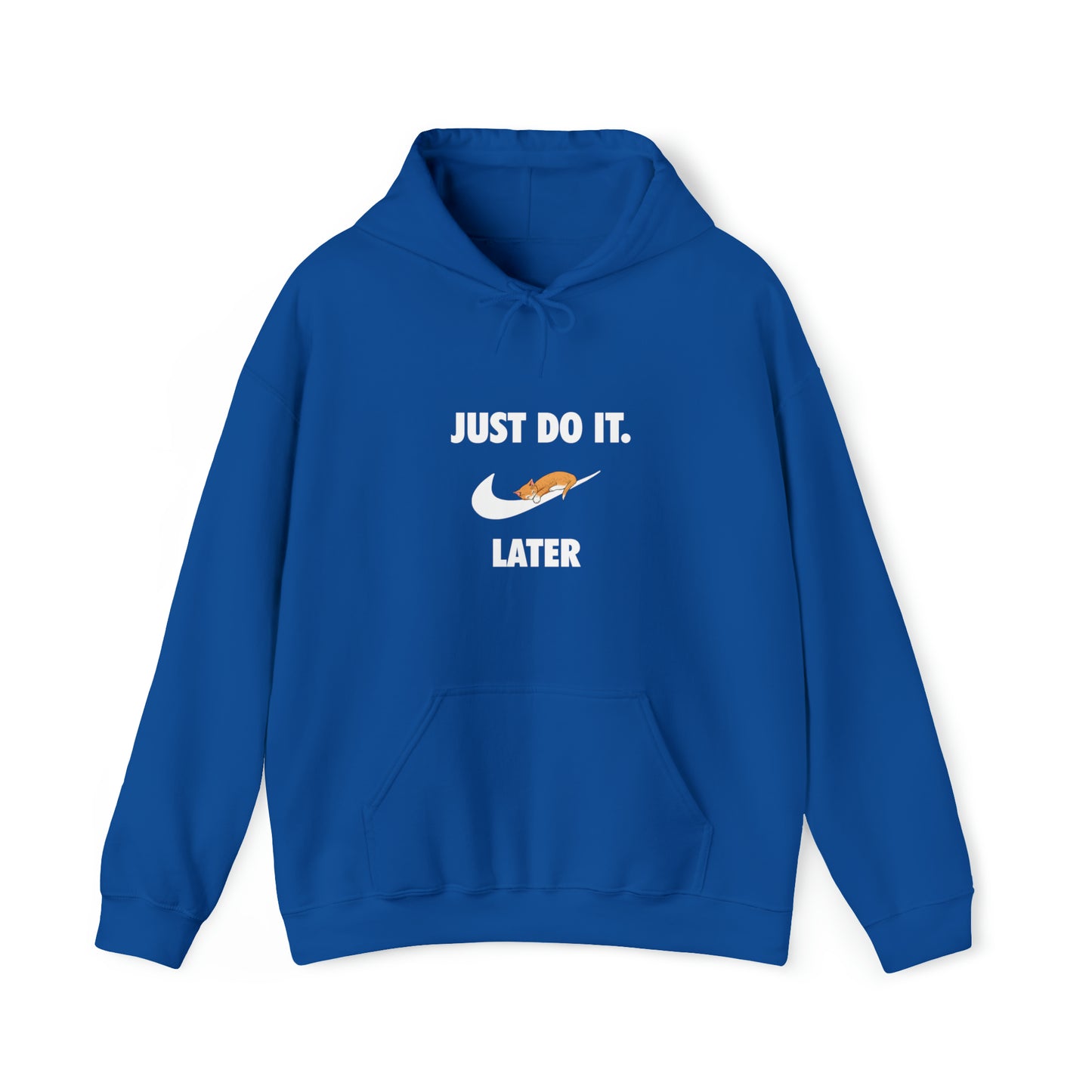 Just do it later - Unisex Heavy Blend™ Hooded Sweatshirt