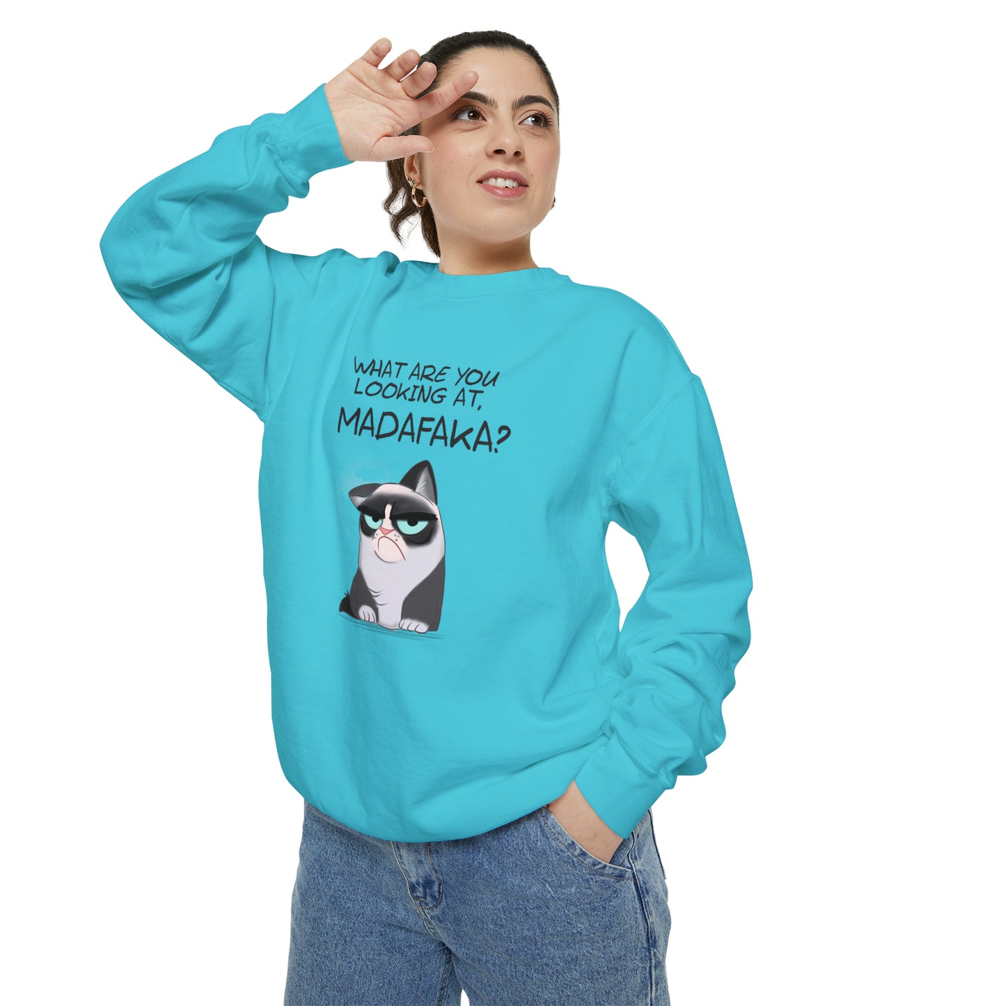 What you're looking at, Madafaka? - Unisex Garment-Dyed Sweatshirt