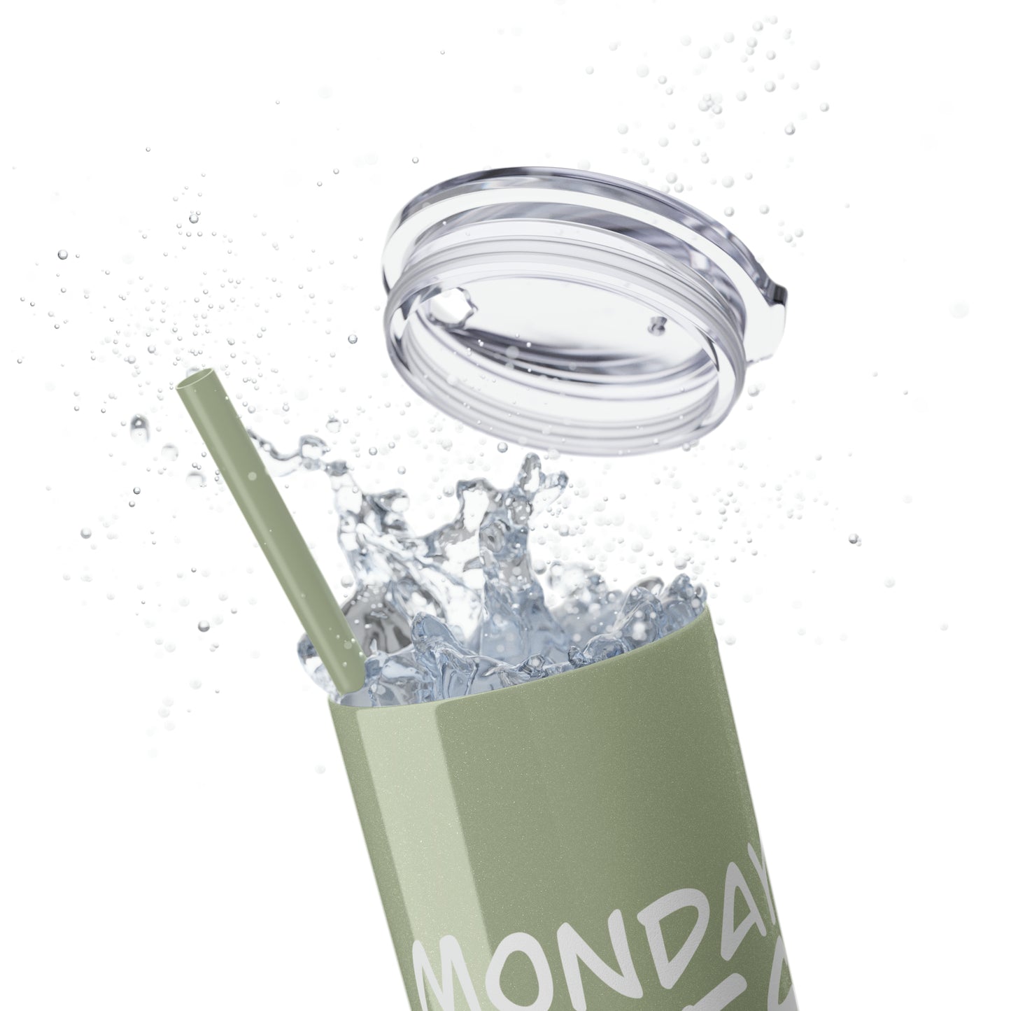 Monday Vibes - Skinny Tumbler with Straw, 20oz