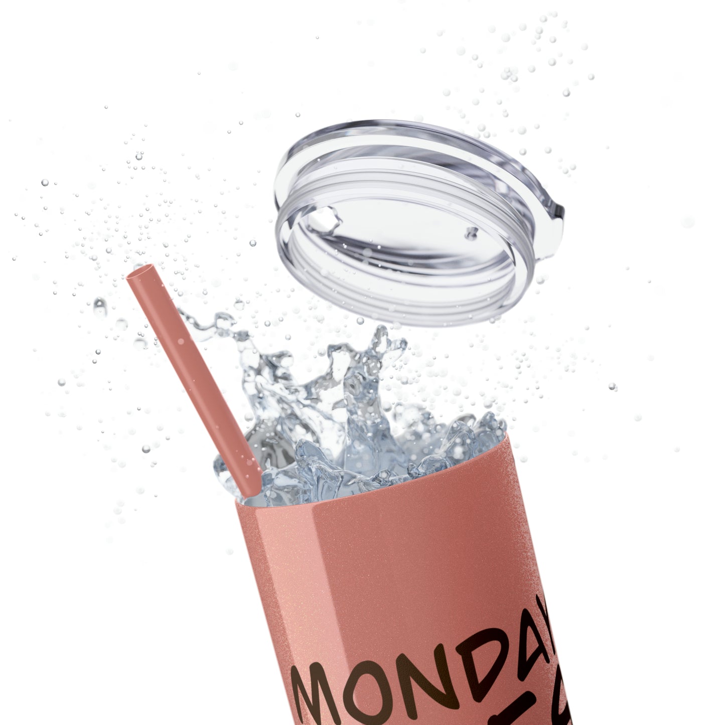 Monday Vibes - Skinny Tumbler with Straw, 20oz