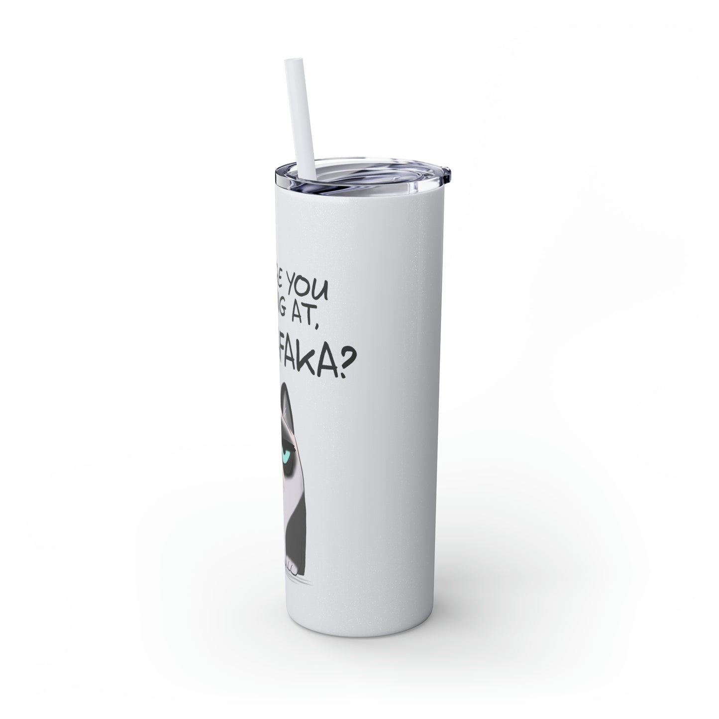 Madafaka - Skinny Tumbler with Straw, 20oz