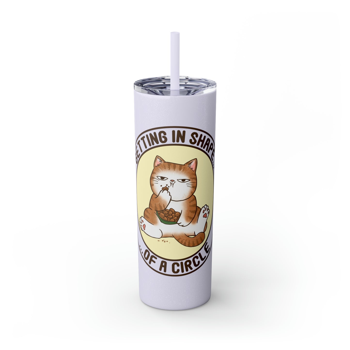 In Shape - Skinny Tumbler with Straw, 20oz