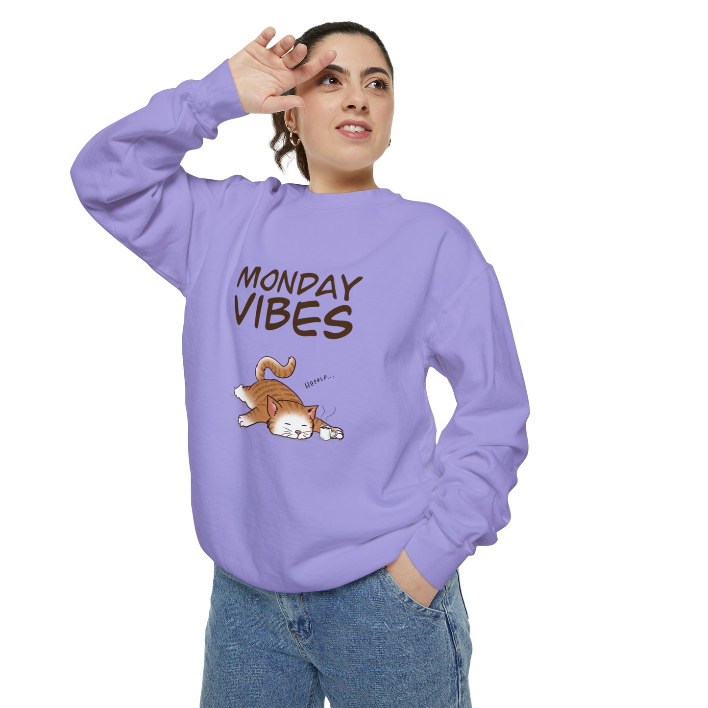 Monday Vibes - Unisex Garment-Dyed Sweatshirt