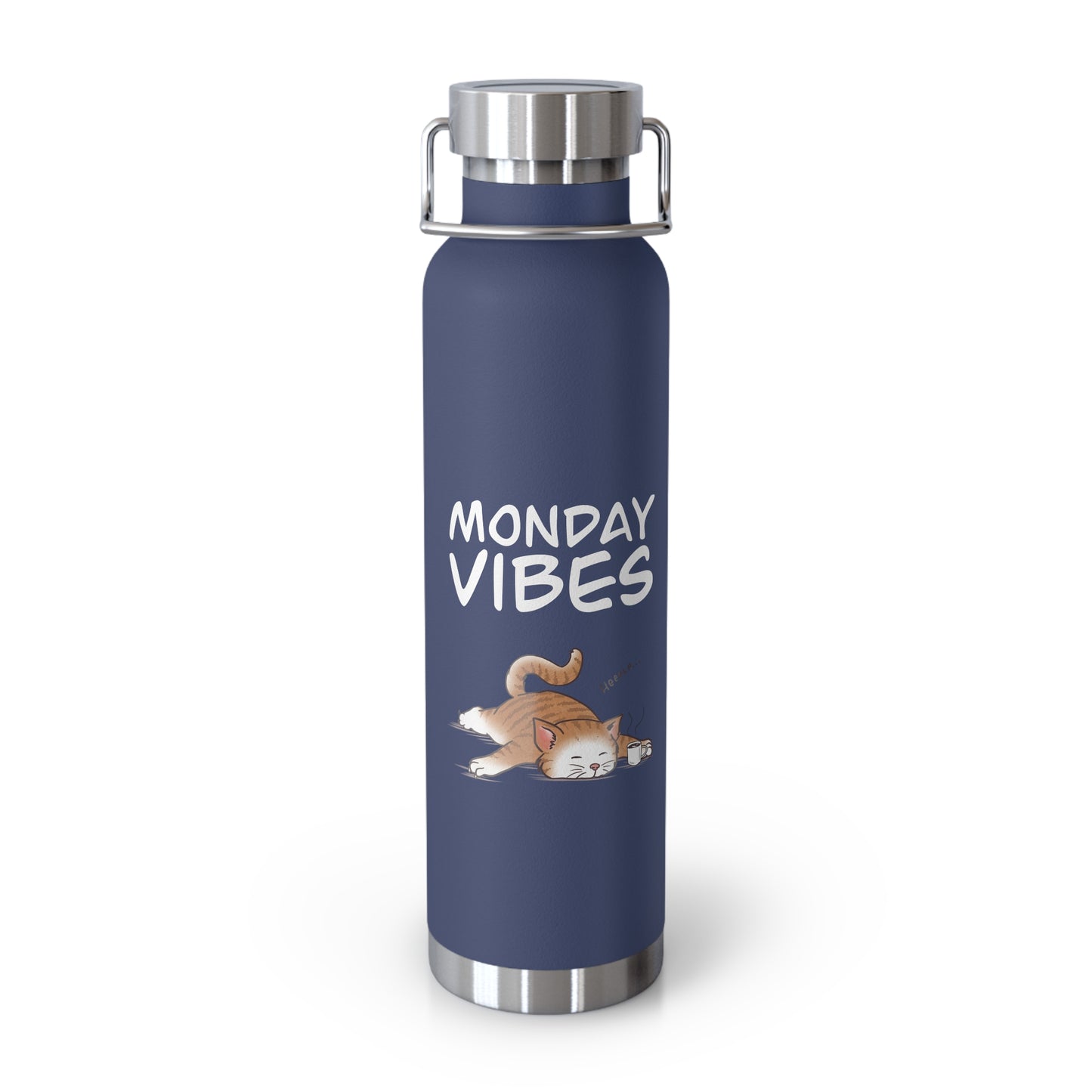 Monday Vibes - Copper Vacuum Insulated Bottle, 22oz