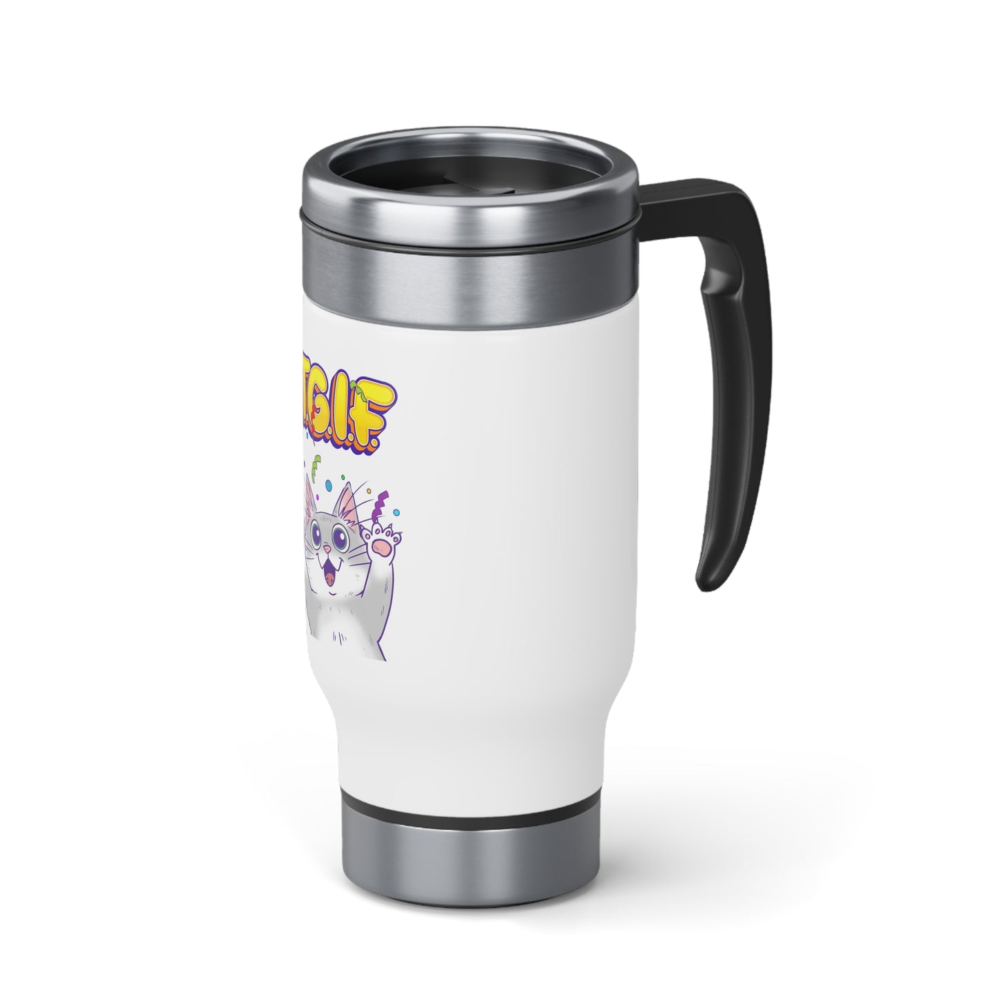 TGIF - Stainless Steel Travel Mug with Handle, 14oz