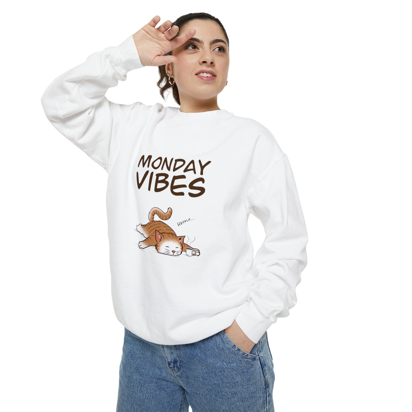 Monday Vibes - Unisex Garment-Dyed Sweatshirt