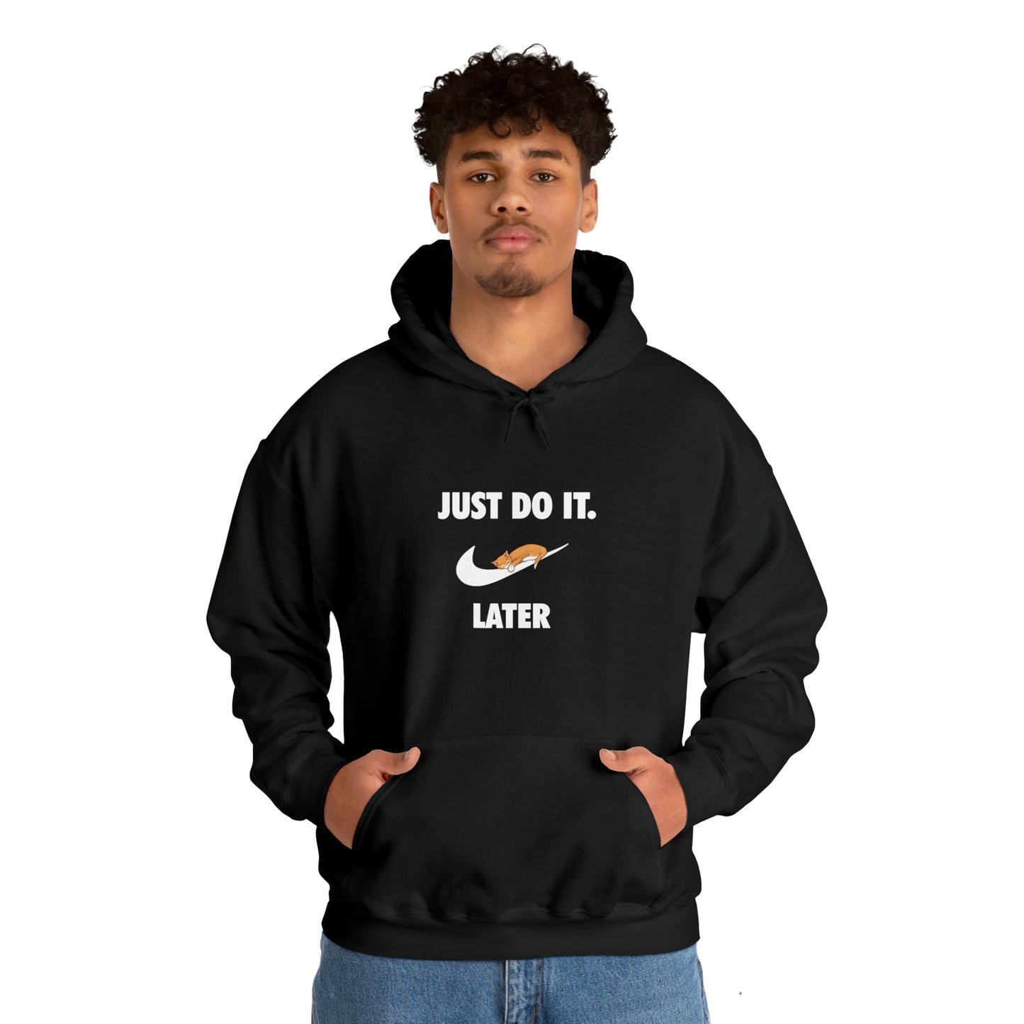 Just do it later - Unisex Heavy Blend™ Hooded Sweatshirt