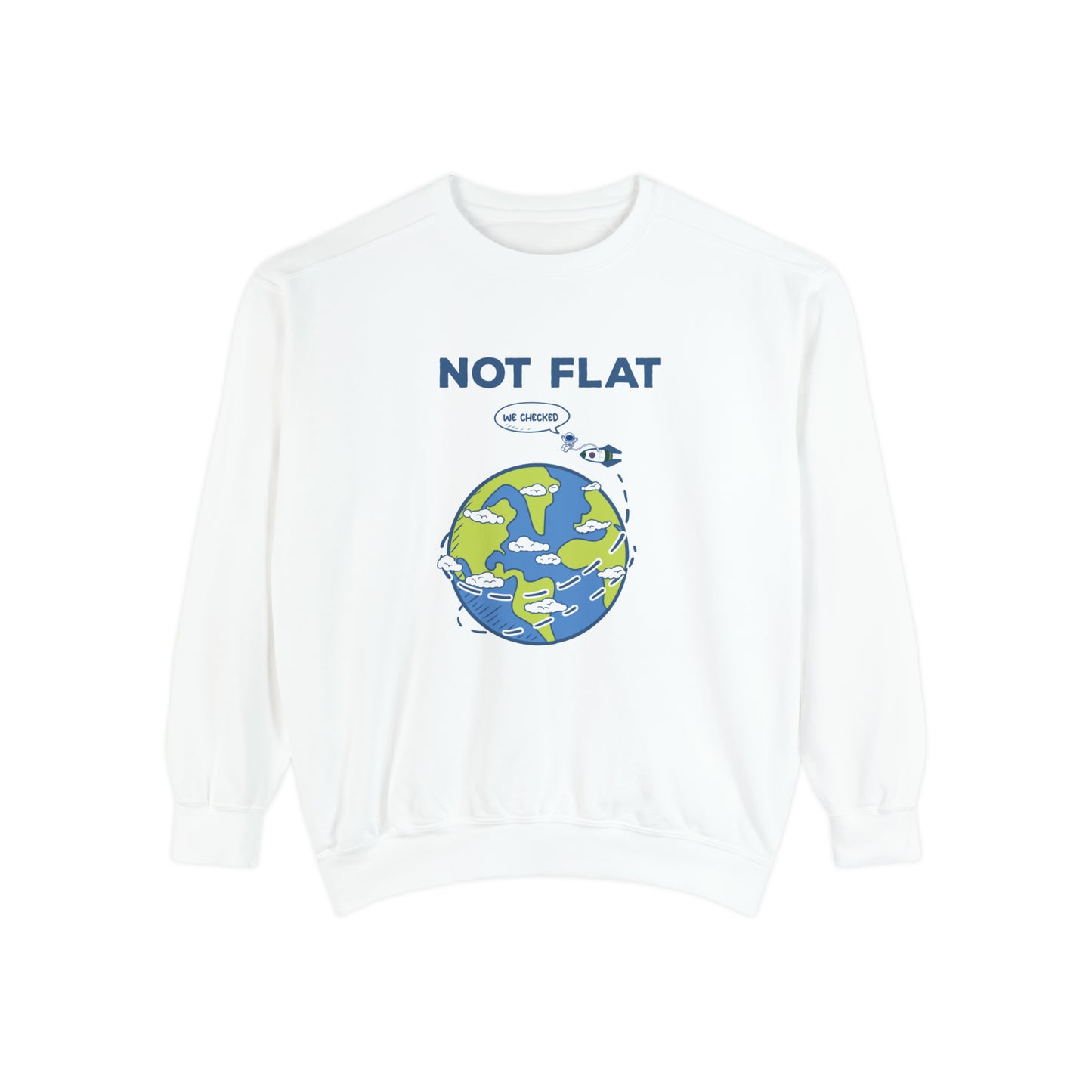 Flat Earth - Unisex Garment-Dyed Sweatshirt