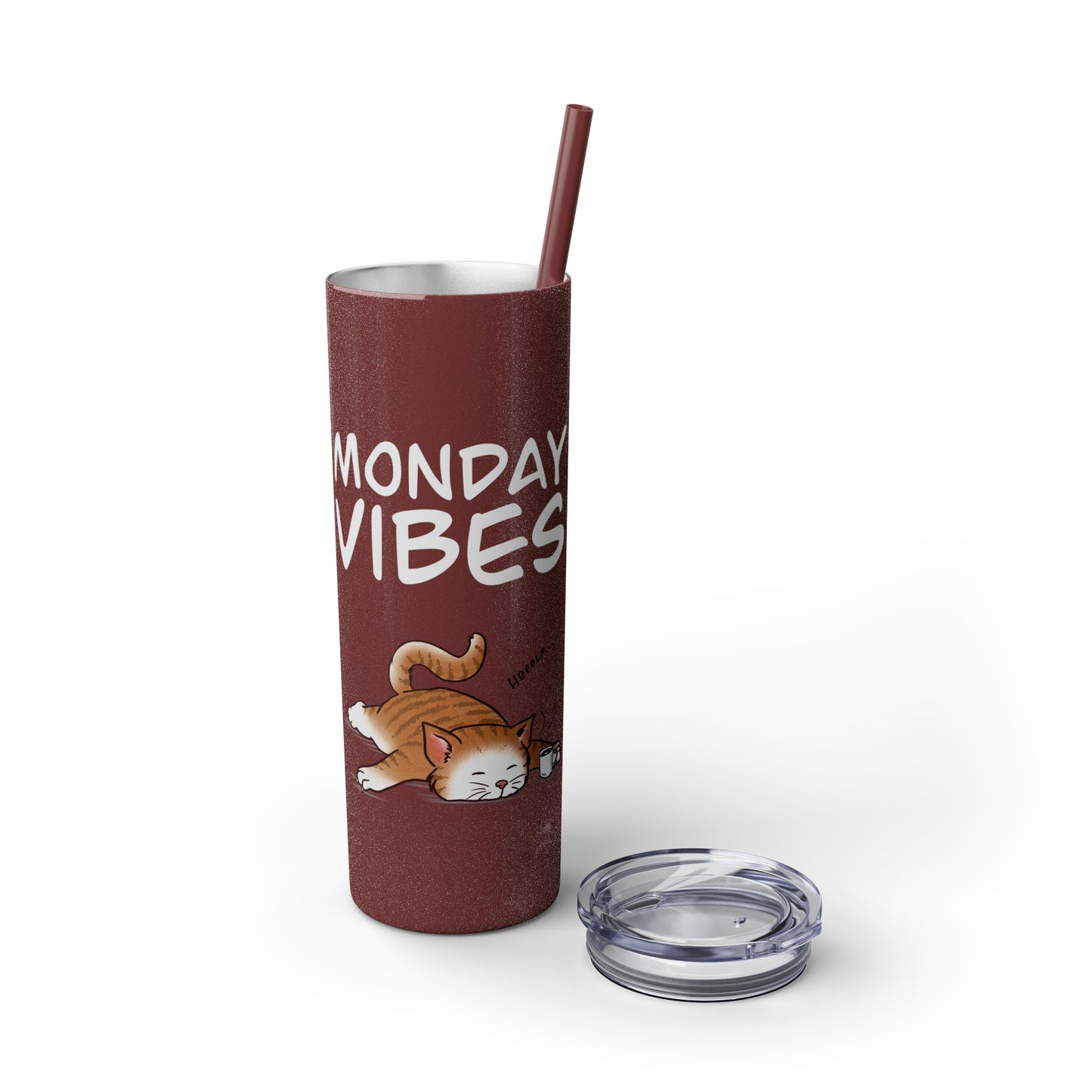 Monday Vibes - Skinny Tumbler with Straw, 20oz