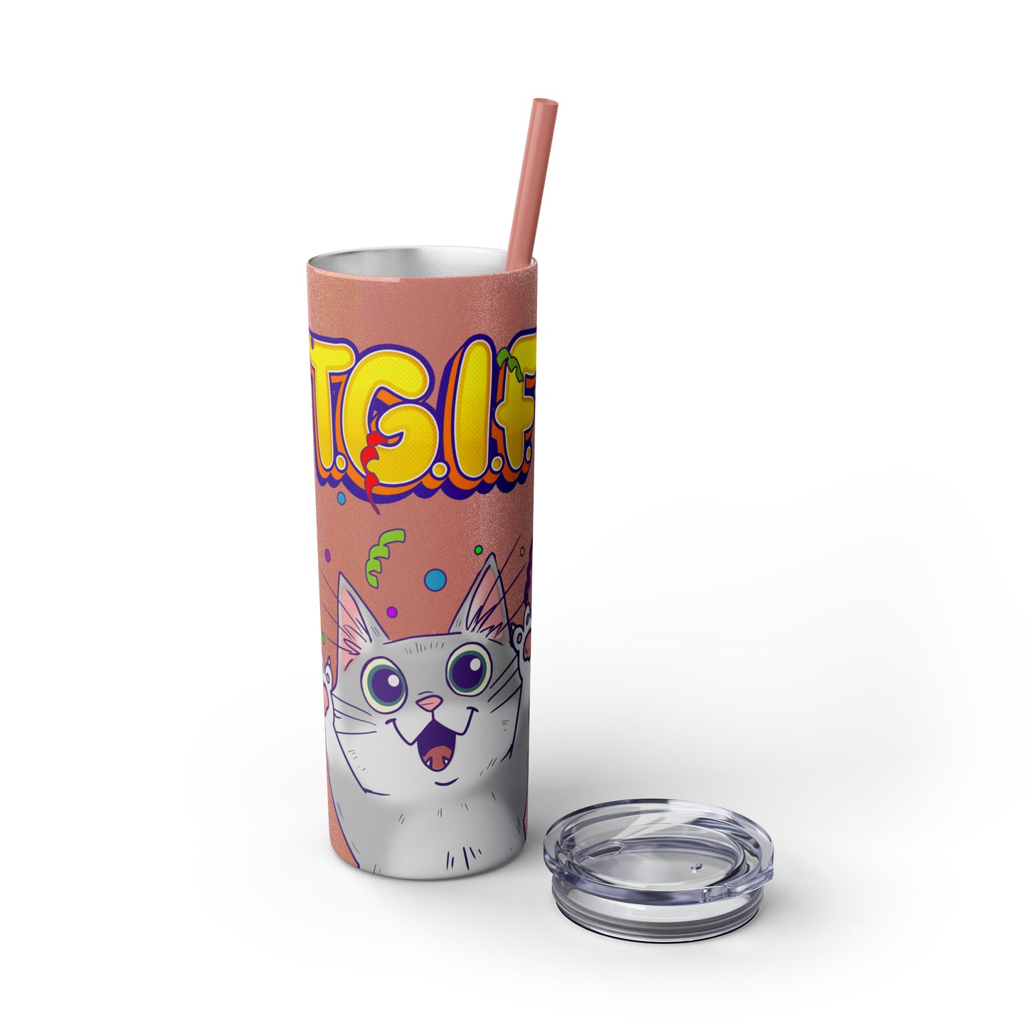 TGIF - Skinny Tumbler with Straw, 20oz