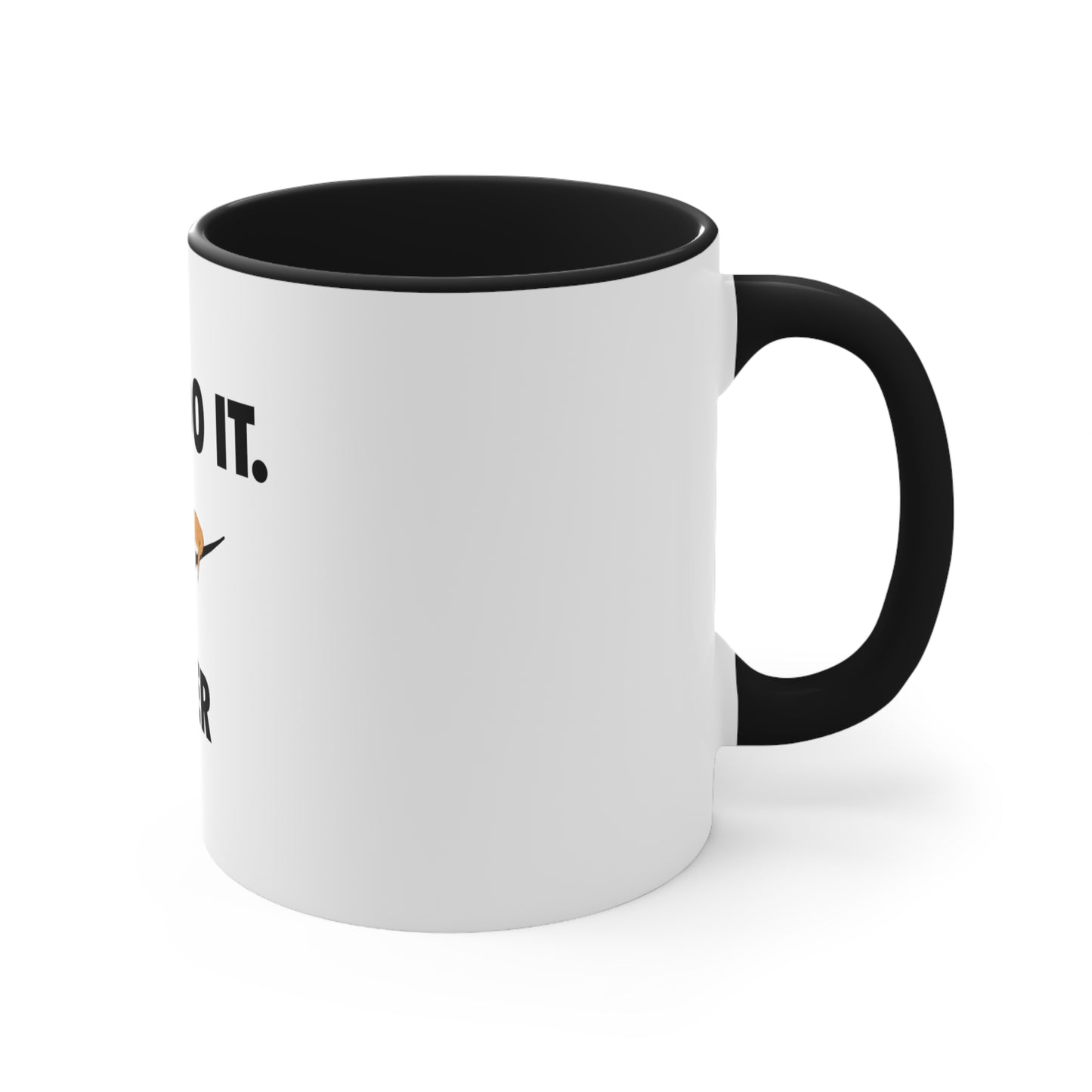 Just do it later - Accent Coffee Mug, 11oz