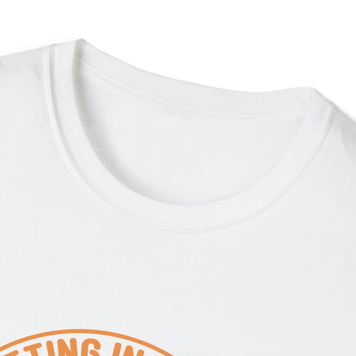 Getting in Shape - Unisex Softstyle T-Shirt