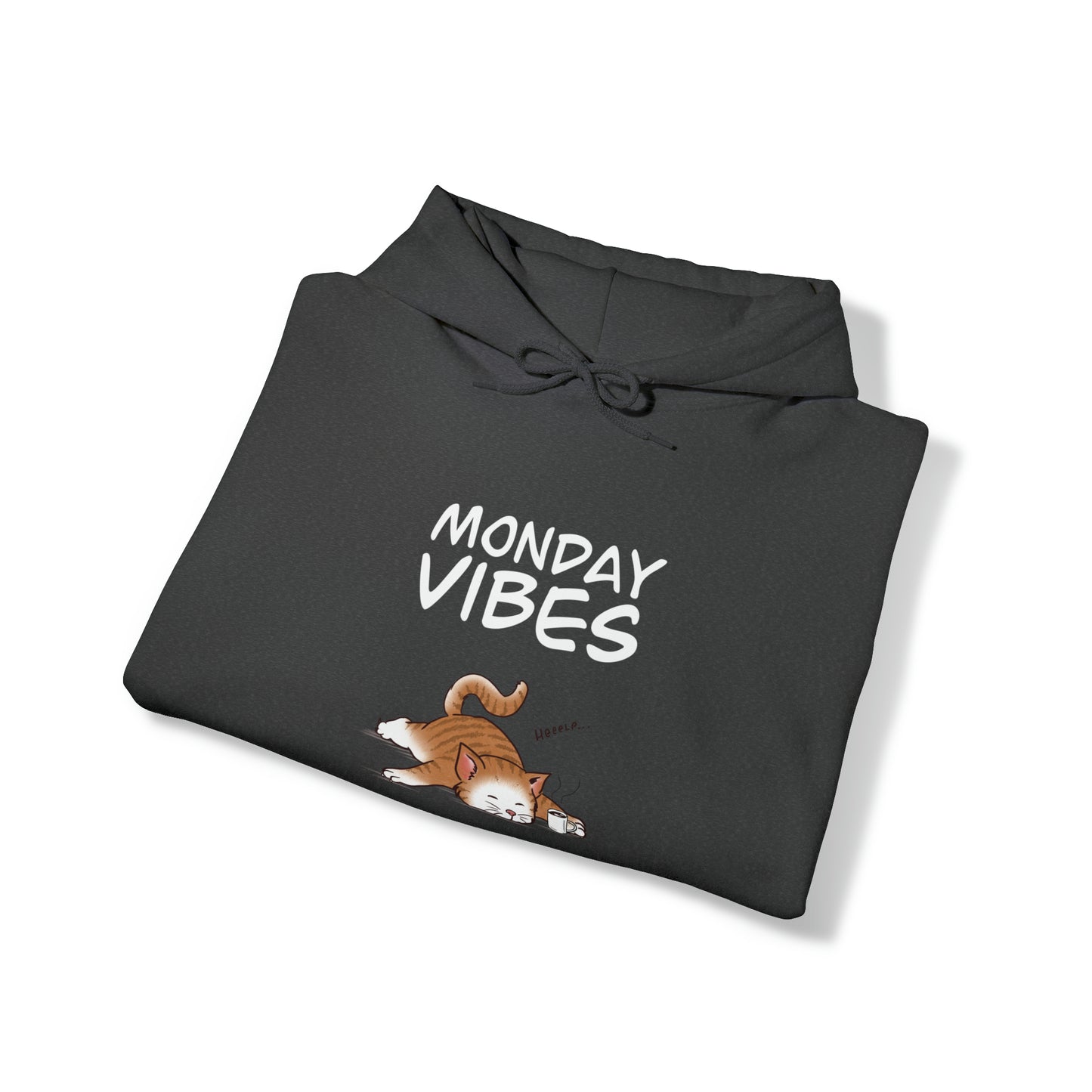 Monday Vibes - Unisex Heavy Blend™ Hooded Sweatshirt