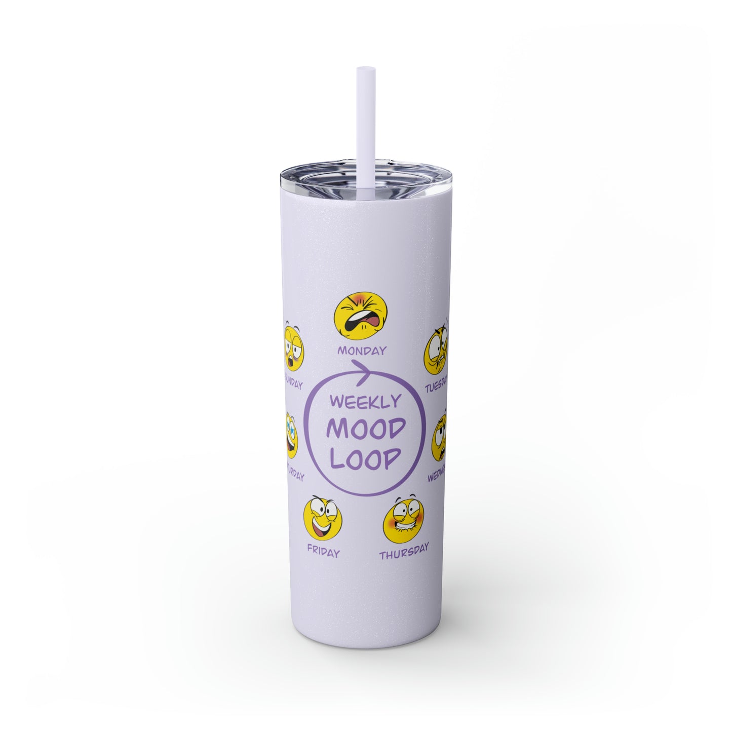 Mood Loop - Skinny Tumbler with Straw, 20oz