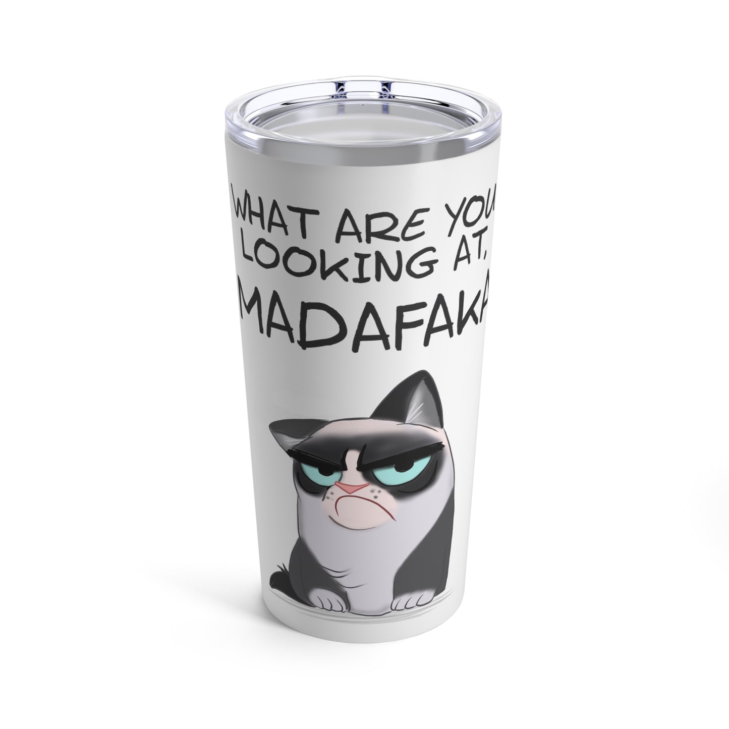 Madafaka - Tumbler 20oz