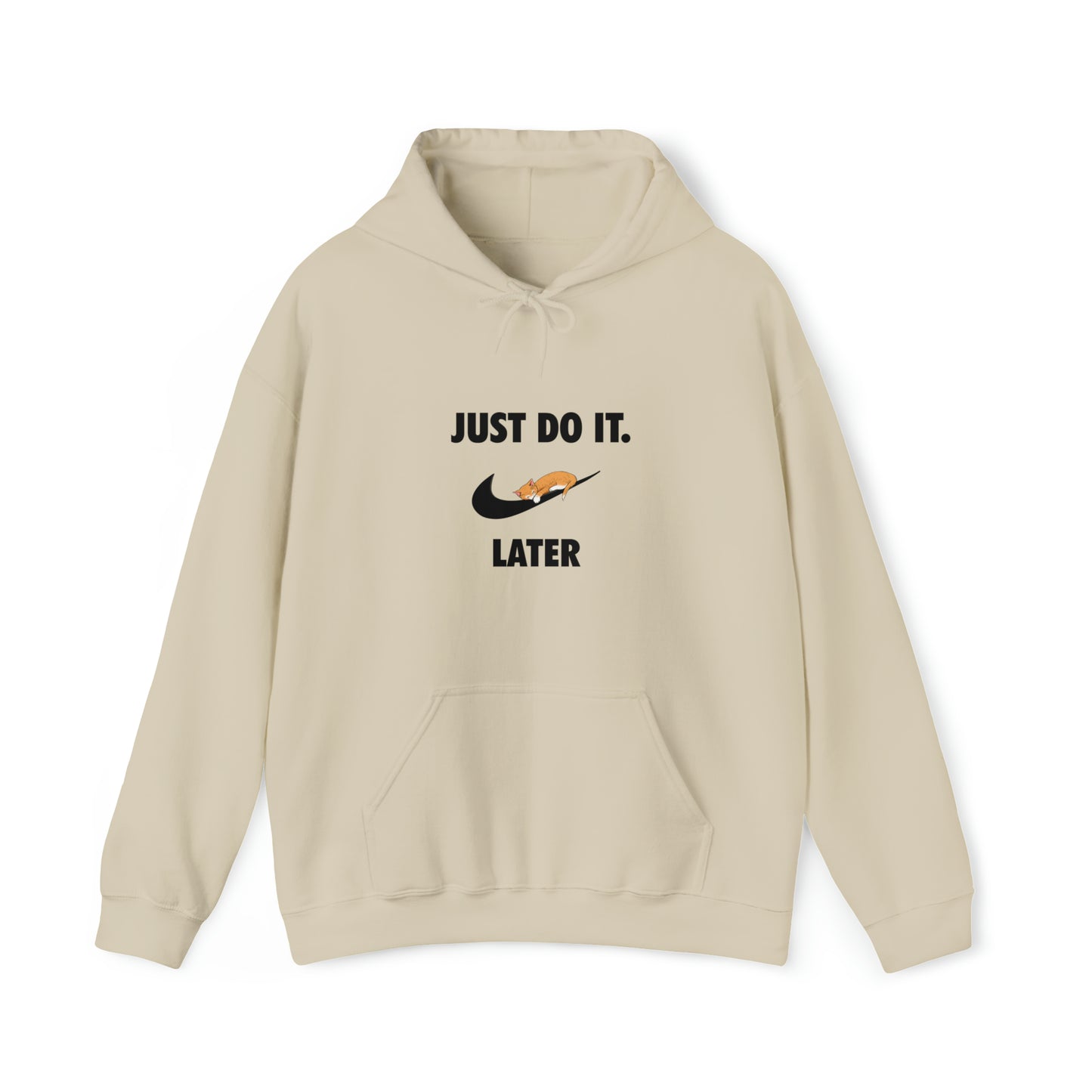 Just do it later - Unisex Heavy Blend™ Hooded Sweatshirt