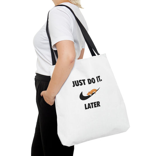 Just do it later - Tote Bag (AOP)