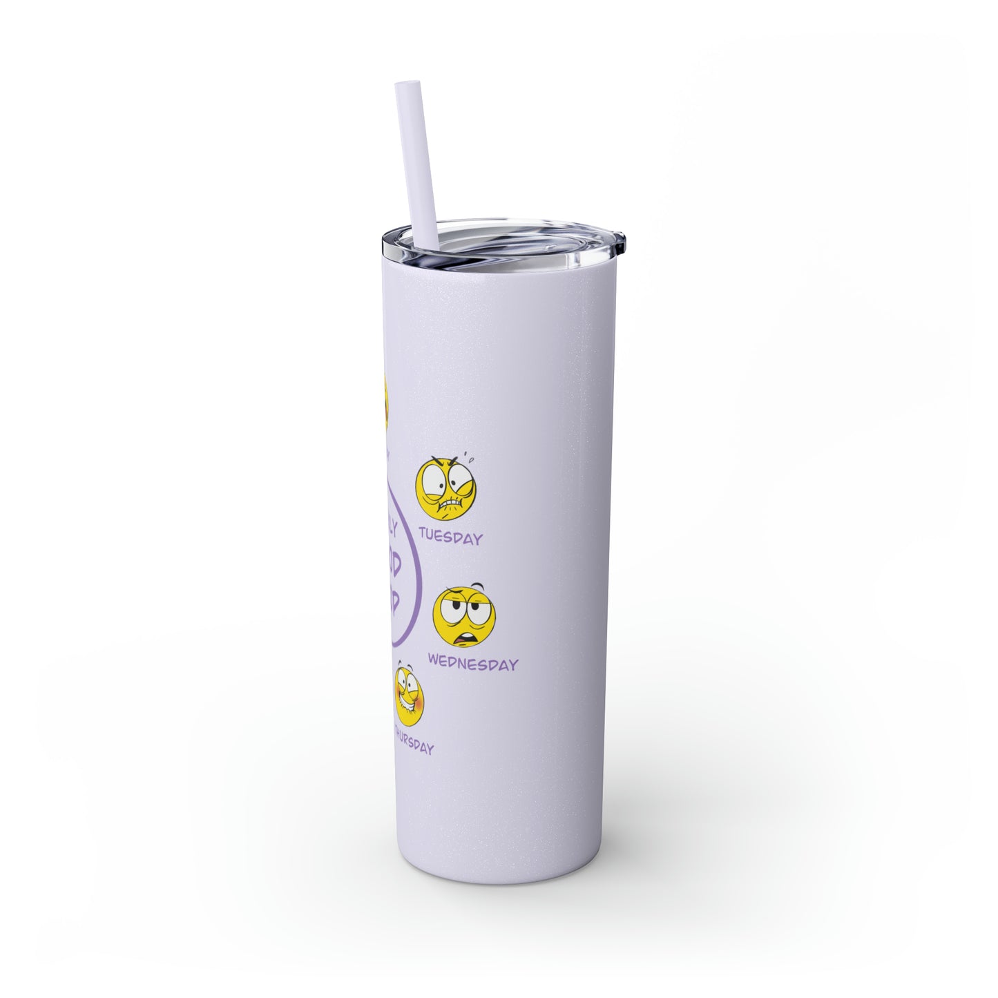 Mood Loop - Skinny Tumbler with Straw, 20oz