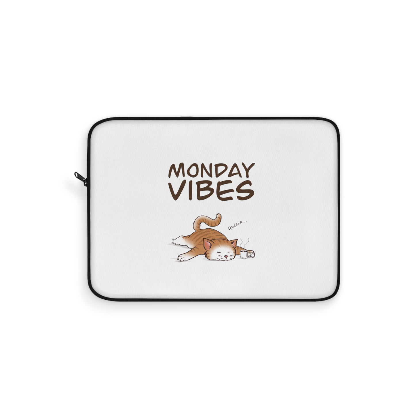 Monday Vibes - Laptop Sleeve