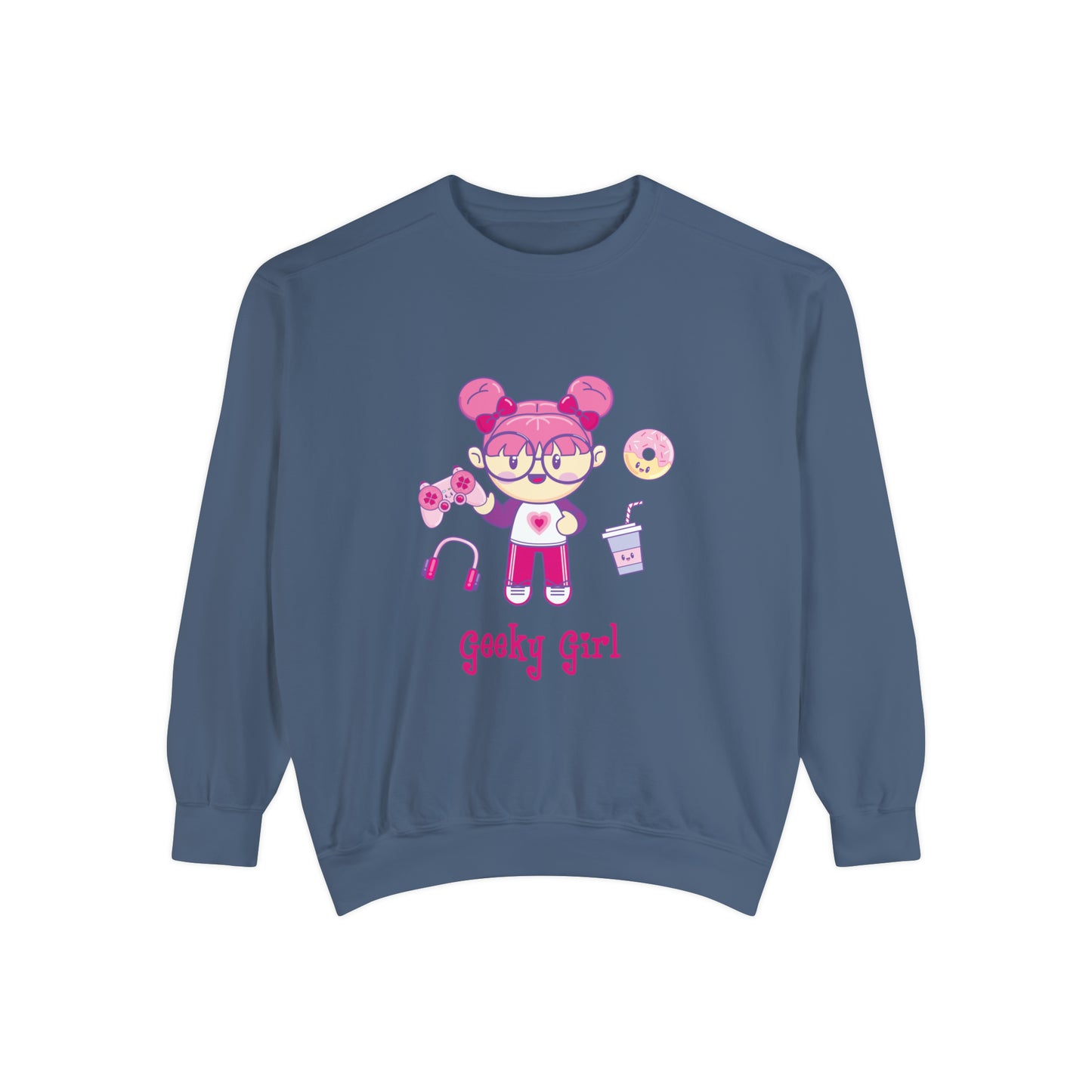 Geek Girl - Unisex Garment-Dyed Sweatshirt