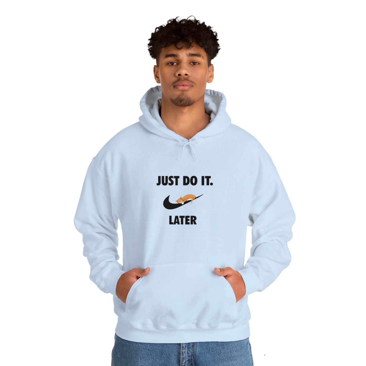 Just do it later - Unisex Heavy Blend™ Hooded Sweatshirt