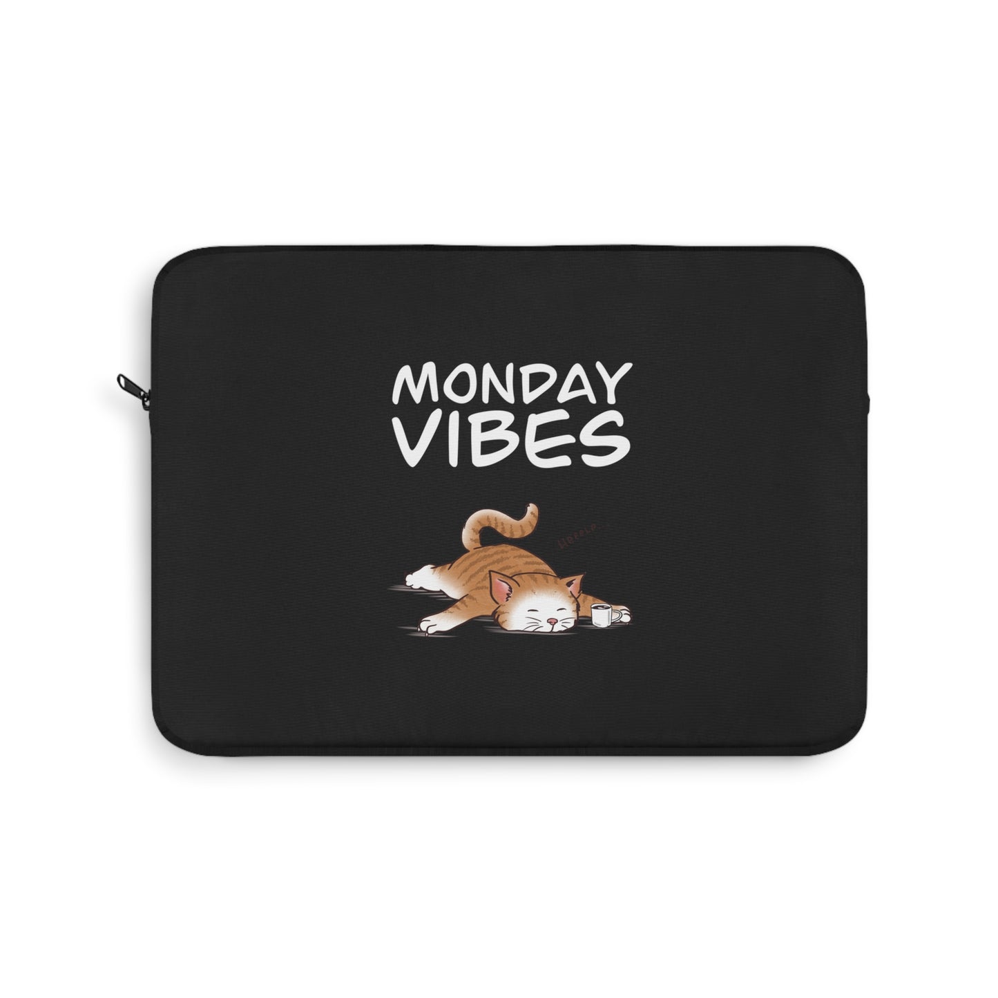 Monday Vibes - Laptop Sleeve