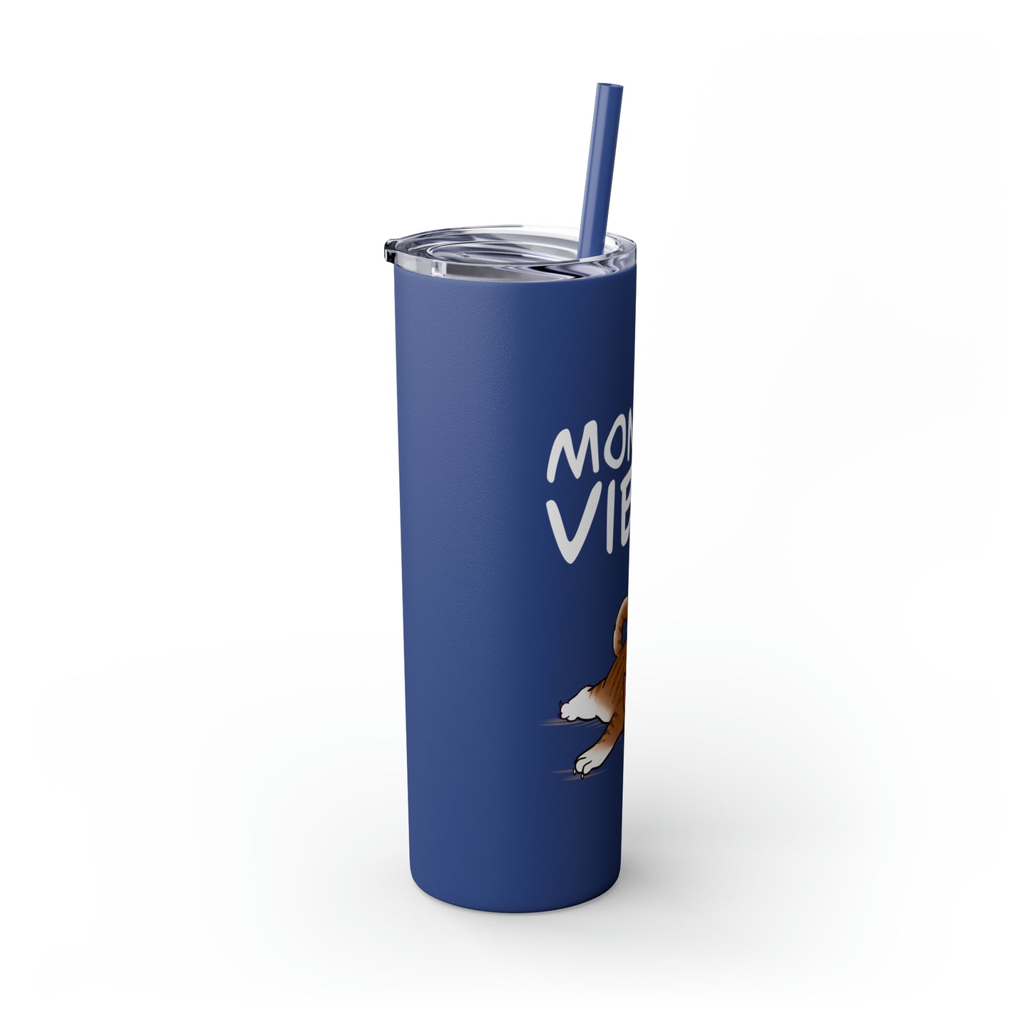 Monday Vibes - Skinny Tumbler with Straw, 20oz