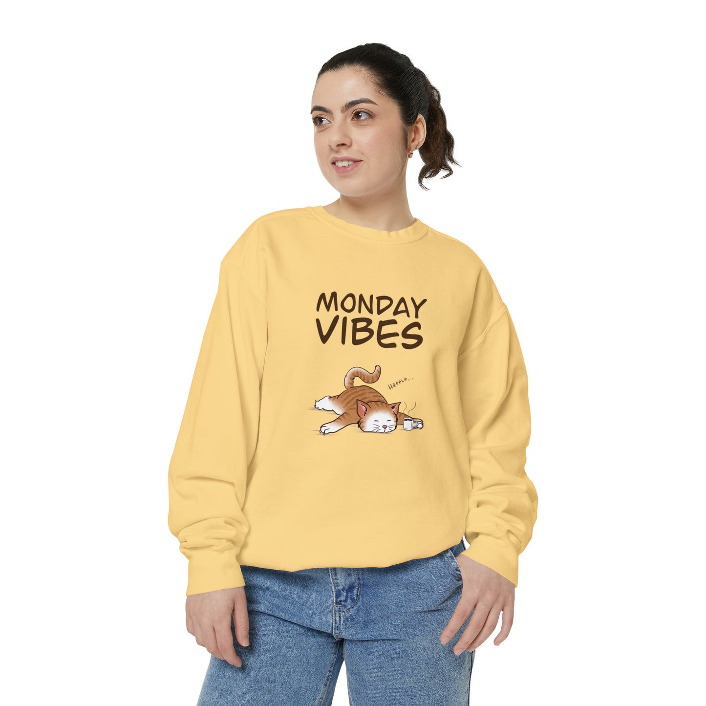 Monday Vibes - Unisex Garment-Dyed Sweatshirt