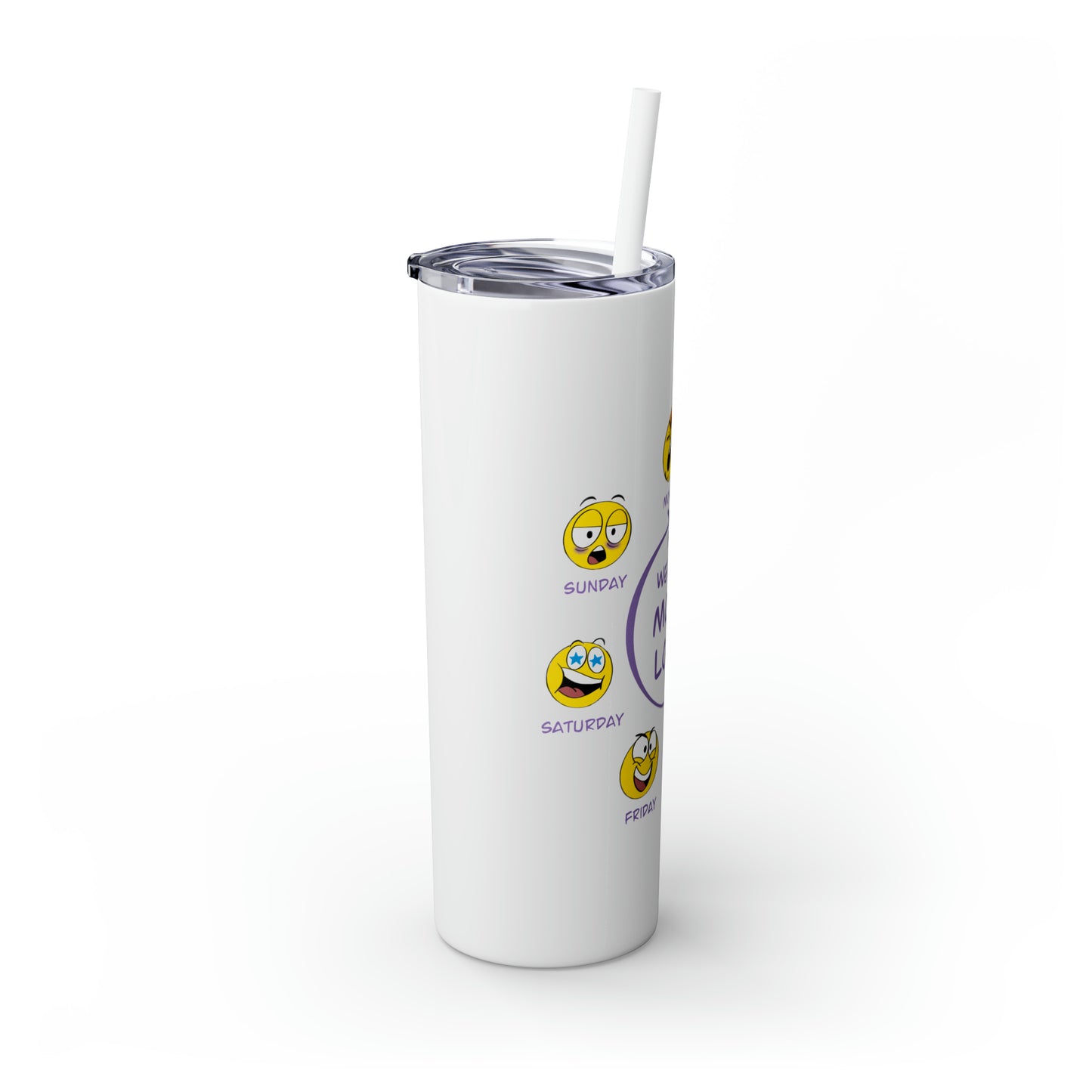 Mood Loop - Skinny Tumbler with Straw, 20oz