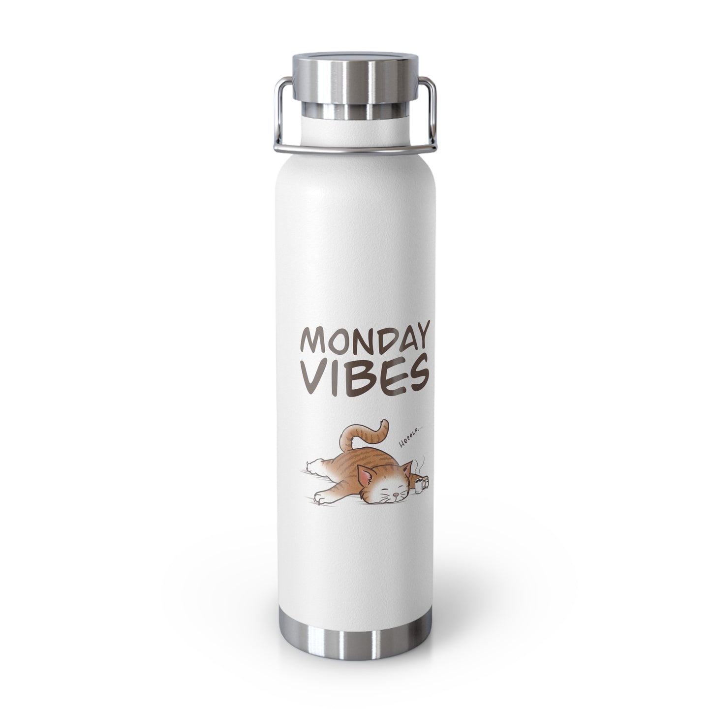 Monday Vibes - Copper Vacuum Insulated Bottle, 22oz