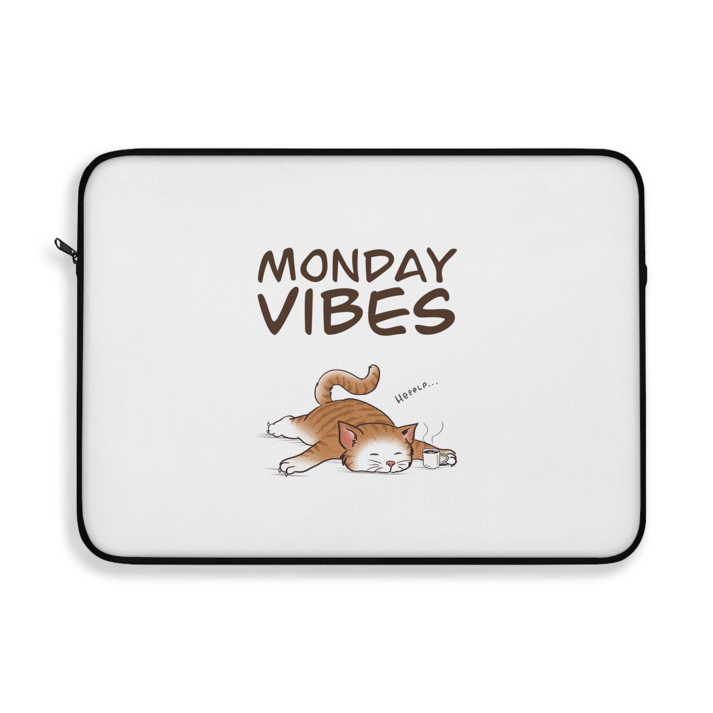 Monday Vibes - Laptop Sleeve