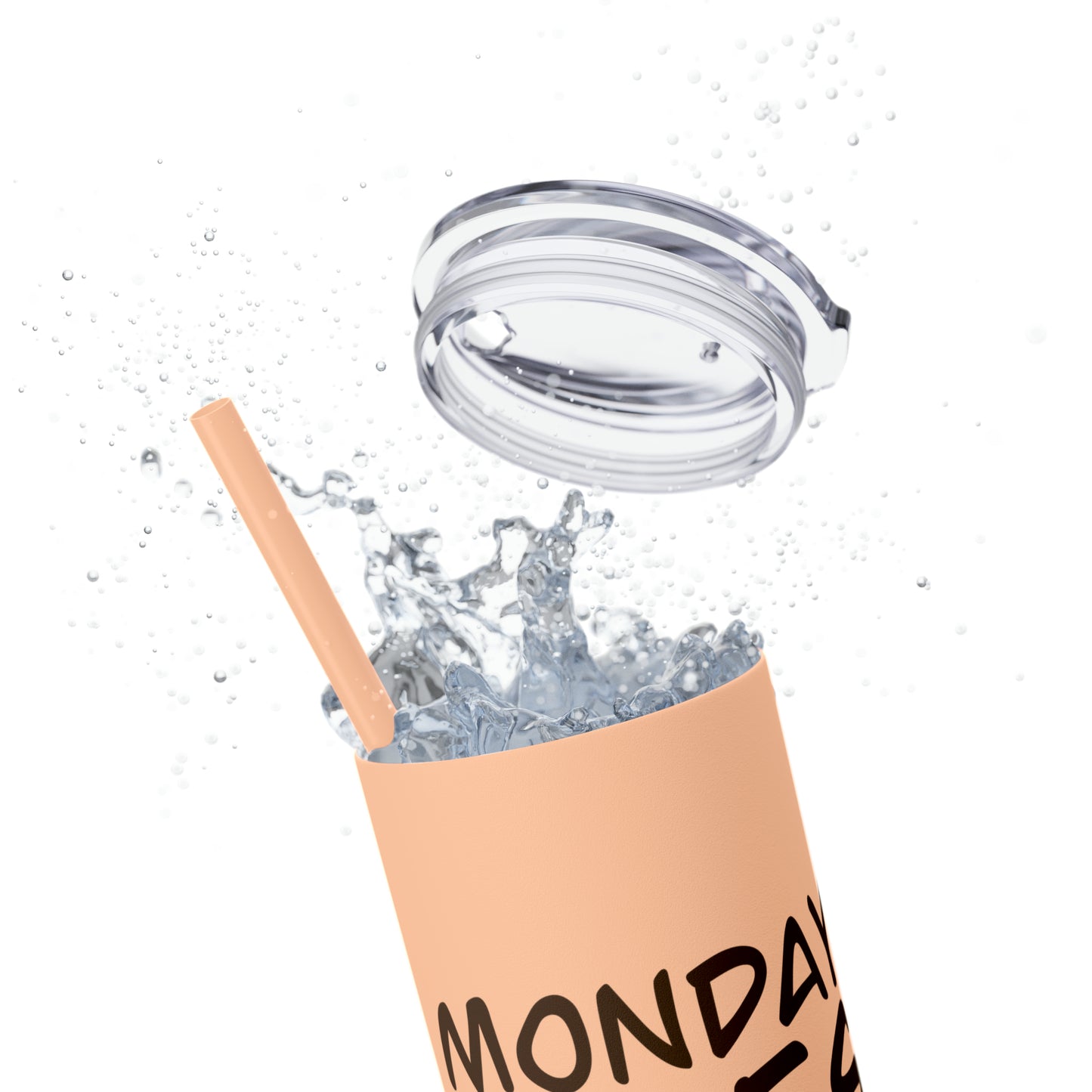 Monday Vibes - Skinny Tumbler with Straw, 20oz