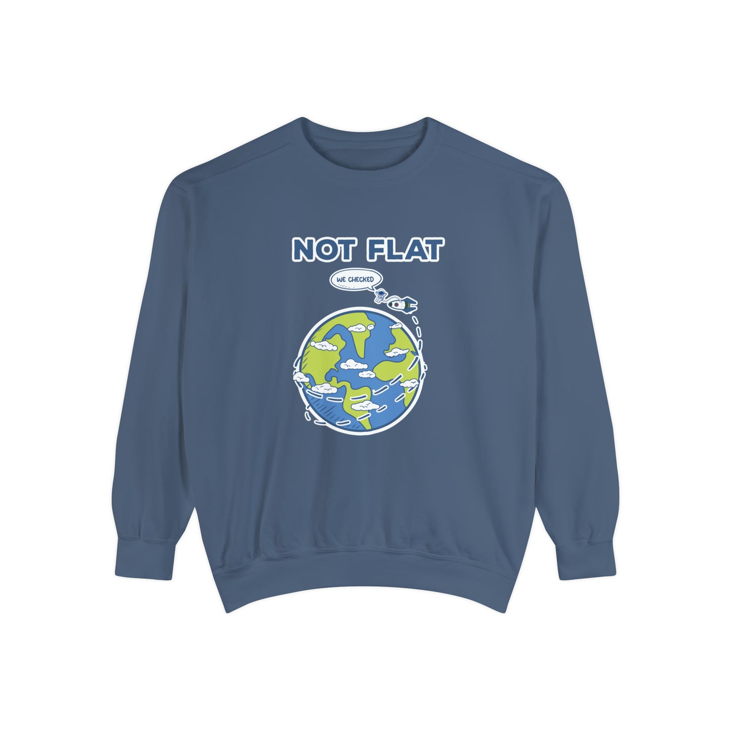 Flat Earth - Unisex Garment-Dyed Sweatshirt