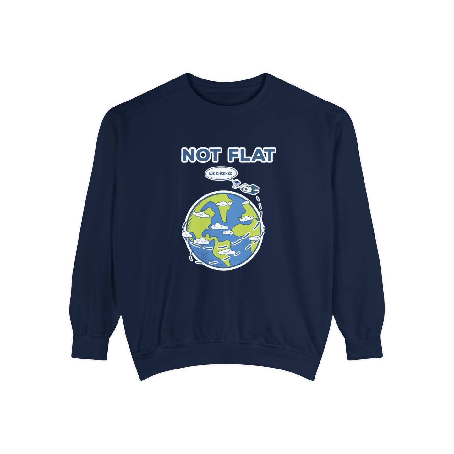 Flat Earth - Unisex Garment-Dyed Sweatshirt